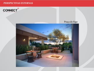 PERSPECTIVAS EXTERNAS
Praça do fogo
 