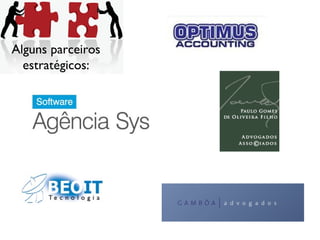 Alguns parceiros
  estratégicos:
 