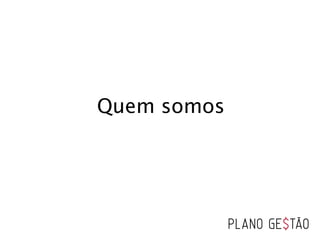 Quem somos
 