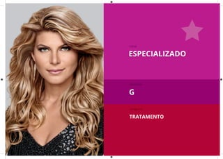 ESPECIALIZADO
canal
tamanho
categoria
G
TRATAMENTO
 