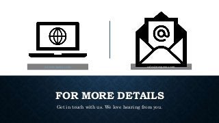 Nexgen
www.nexgenus.com
FOR MORE DETAILS
Get in touch with us. We love hearing from you.
www.nexgenus.com sales@nexgenus.com
 