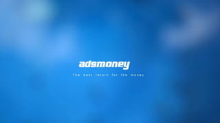 Adsmoney Official Plan in English