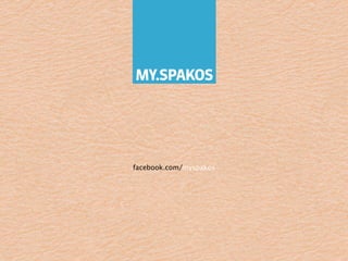 Plano	
  de	
  Marke,ng	
  2013-­‐2016	
  	
  //	
  	
  ©	
  MY.SPAKOS	
  	
  //	
  	
  Equipa	
  27	
  
facebook.com/myspakos
 