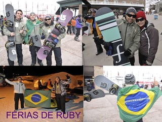 FÉRIAS DE RUBY 