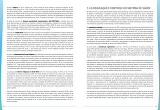 52 53
Quanto à malária, em 2007, registrou-se o maior número de casos positivos na população indígena: 34.393.
Em 2008, houve redução de 13,5% no total de casos positivos; 6,9% no total de casos de malária por P.vivax;
No caso da malária grave, a redução atingiu 33,2%. Para a população indígena, são usados testes rápidos para
diagnóstico de malária desde 2009, que não necessitam de profissionais com habilitação técnica para manuseá-
los, são de fácil interpretação, dispensam o uso de equipamentos e possuem boa sensibilidade no diagnóstico.
Dos 22 Dsei que registraram casos positivos em 2009, 10 reduziram em média 12,6% o número de notificações.
As ações de controle das doenças sexualmente transmissíveis e Aids (DST/Aids) e hepatites virais vêm
sendo desenvolvidas em parceria com estados, municípios, universidades e entidades conveniadas. Segundo o
Sinan, registrou-se 401 casos de Aids em população indígena de 2000 a 2008. Os casos novos notificados em
2008 na população indígena foram: Aids (cinco casos); gestantes com HIV (quatro casos); gestantes com sífilis
(109 casos); e sífilis congênita (53 casos), constituindo-se alta prioridade.
A atenção em saúde bucal realizada nos DSEI é focada na incorporação de procedimentos coletivos (prevenção
e educação em saúde) e individuais em locais onde não há consultórios odontológicos, no controle de infecção
intrabucal, na ação integrada com as outras áreas e no uso de outros espaços sociais para a realização de ações
coletivas, na utilização da epidemiologia e na mudança do enfoque assistencialista para o preventivo e coletivo.
Nas atividades coletivas, a oferta de escovas e cremes dentais fluoretados às populações indígenas é atividade
prioritária, incluindo a escovação dental supervisionada. Em 2009, a ação alcançou cobertura de 58,3%. O
conceito de consulta odontológica programática passou a ser utilizado por todos os DSEI a partir de 2009, ano
em que a cobertura alcançou 11,9%. Em 2010, dados parciais (janeiro a julho) do SIASI-saúde bucal indicam
cobertura dessa consulta de 18,3%, o que significa que cerca de 108 mil indígenas em todo o País tiveram
acesso aos serviços de atenção odontológica naquele ano.
As ações de saneamento em terras indígenas são realizadas considerando critérios epidemiológicos,sanitários,
ambientais e socioculturais.As doenças transmitidas pela água contaminada figuram entre as principais causas
de mortalidade infantil nessas comunidades e podem ser prevenidas por meio da implantação de serviços de
saneamento básico, principalmente do abastecimento de água potável, do destino adequado de efluentes e
do manejo de resíduos sólidos. Atualmente, a cobertura de abastecimento de água é de 64,3% da população
indígena e 39,0 % das aldeias, estando os cenários mais deficitários concentrados na região Norte. Esse quadro
é explicado em função de variáveis tais como maior contingente demográfico e maiores dificuldades de acesso
a infraestrutura básica, além dos custos logísticos.
A população de mulheres indígenas em idade fértil (entre 10 e 49 anos de idade), em 2010, era de 177.748.
As prioridades de atenção à saúde da mulher vêm sendo focadas no controle do pré-natal, parto e puerpério;
prevenção do câncer de colo de útero e de mama; prevenção das DST/HIV/Aids; atenção em planejamento
reprodutivo e valorização das práticas tradicionais, fortalecendo a parceria com os especialistas e cuidadores
tradicionais indígenas, como as parteiras. Embora os povos indígenas possuam sistemas próprios de parto, e
em muitas regiões do País o parto ocorra na aldeia, os hospitais de referência recebem incentivo para a atenção
especializada aos povos indígenas para que as especificidades, como alimentação, parto em posição escolhida,
direito a acompanhante/cuidador tradicional, utilização de redes, entre outros, sejam garantidos em caso de
parto hospitalar.
Dados do I Inquérito Nacional de Saúde e Nutrição dos Povos Indígenas, coletados no período de 2008 e 2009,
indicam, com base na amostra de mães com filho vivo menor de 60 meses, que a média de consultas foi de
4,65 por mulher, sendo observadas diferenças regionais, variando de 2,9 consultas na região Norte a 5,29
na Nordeste. Em relação à primeira consulta do pré-natal, 46,2% fizeram no primeiro trimestre de gravidez,
conforme recomendado pelo MS, seguido de 45,1% das consultas iniciadas no segundo trimestre e 8,7% no
terceiro trimestre.
1.3.8 REGULAÇÃO E CONTROLE DO SISTEMA DE SAÚDE
No âmbito do SUS, as ações desenvolvidas pelo MS visam aperfeiçoar, aplicar e disponibilizar às demais esferas
de gestão as metodologias e atividades, inclusive com alocação de recursos financeiros, para a adequação
das práticas de regulação, controle e avaliação de serviços e sistemas em todas as UF. Uma das medidas
adotadas pelo MS para essa adequação é o fomento à implantação de complexos reguladores em estados e
municípios. Em 2010, o investimento correspondeu a mais de R$ 41 milhões para apoiar os estados e municípios
na implantação desses complexos e na informatização das unidades de saúde (até esse ano, foram implantados
166 complexos reguladores e informatizadas 19.238 unidades de saúde).
Na regulação e avaliação das ações e serviços do SUS,é utilizado um conjunto de sistemas informatizados,entre
os quais o do Cadastro Nacional de Estabelecimentos de Saúde (CNES), o qual vem passando por aprimoramento
visando ampliar o controle; de informação ambulatorial (SIA) dos atendimentos SUS; de informação hospitalar
descentralizado (SIHD) dos atendimentos SUS; de gerenciamento da tabela de procedimentos, medicamentos e
órteses/próteses e materiais especiais do SUS (SIGTAP); de informação da programação pactuada e integrada
(SISPPI); da média e alta complexidade (SISMAC); da central nacional de regulação de alta complexidade,
que regula o fluxo da referência interestadual de pacientes que necessitam de assistência hospitalar de alta
complexidade; de informações (SISREG) on-line para o gerenciamento e operação das centrais de regulação; o
do programa nacional de avaliação de serviços de saúde (SIPNASS).
De outra parte, a assistência suplementar cobre 60,1 milhões de beneficiários de planos privados de
saúde (79% atendidos por planos coletivos e 21% por individuais). Em 2010, a taxa de crescimento do setor
alcançou níveis expressivos (8,7%). Atualmente, a maioria dos planos (85%) é posterior à implantação do
marco regulatório, estabelecido em 1998.A taxa de cobertura dos planos apresenta forte variação, decorrente
da heterogênea disposição regional, econômica e geopolítica. O perfil demográfico tem maior proporção de
idosos do que a população geral (2,2%).
AAgênciaNacionaldeSaúdeSuplementar(ANS),criadaem2000(Leinº9.961)eresponsávelpelaregulaçãodosetor,
tem conseguido ampliar a sua participação como mediadora ativa de conflitos entre beneficiários e operadoras, em
que preconiza a harmonização de interesse nas relações de consumo. Alcançou também a priorização de postura
captadora de tendências e indutora de práticas, mediante programa cujas diretrizes são (i) incremento do número
de operadoras fiscalizadas; (ii) maior representatividade das operadoras fiscalizadas em relação ao conjunto de
consumidores do setor; (iii) roteiro de trabalho objetivo para a fiscalização técnico-assistencial.
Entre as necessidades do setor, estão: a construção de um modelo nacional que otimize os recursos dos setores
público e privado de saúde e que harmonize a sua atuação; o alcance de maiores patamares de sustentabilidade
econômico-financeira; a construção de novo modelo de gestão de risco; o aprimoramento da governança
corporativa das operadoras; a adequação do equilíbrio financeiro-atuarial dos planos às demandas assistenciais
dos idosos; o desenvolvimento de metodologia de reajuste de planos individuais, baseada nas diferenças
regionais; e a valorização do desempenho assistencial das operadoras. O envelhecimento populacional e o
estudo de alternativas de modelos de financiamento que garantam a continuidade do benefício são igualmente
questões estratégicas na organização e qualificação do sistema de saúde suplementar.
São observadas ainda limitações na divulgação de informação organizada ao cidadão na oferta de planos de saúde
e no acesso aos serviços para a escolha e a entrega com qualidade do produto contratado. Acrescem-se ainda
mecanismos de percepção das necessidades de saúde dos beneficiários, bem como sua produção e organização,
de forma a efetivamente ampliar o poder de escolha. De outra parte, o modelo assistencial não é pautado pela
 