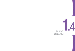 GESTÃO
EM SAÚDE
 