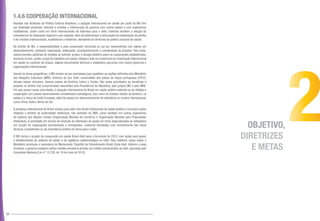 64
OBJETIVO
DIRETRIZES
E METAS
1.4.6 COOPERAÇÃO INTERNACIONAL
Pautada nas diretrizes da Política Externa Brasileira, a atuação internacional em saúde por parte do MS tem
por finalidade promover, articular e orientar a interlocução do governo com outros países e com organismos
multilaterais, assim como em foros internacionais de interesse para o setor. Estimula também a adoção de
mecanismos de integração regional e sub-regional, além de desenvolver a articulação da colaboração de peritos
e de missões internacionais, multilaterais e bilaterais, atendendo às diretrizes da política nacional de saúde.
No âmbito do MS, a responsabilidade é pela cooperação horizontal ou sul-sul, desenvolvida com países em
desenvolvimento, mediante negociação, elaboração, acompanhamento e coordenação de projetos. Para tanto,
realiza eventos, participa de missões ao exterior, produz e divulga boletins sobre as cooperações estabelecidas,
promove cursos, conduz grupo de trabalhos em saúde, integra a rede sul-americana de cooperação internacional
em saúde no contexto da Unasul, elabora documentos técnicos e estabelece parcerias com outros governos e
organizações internacionais.
Quanto às áreas geográficas, o MS orienta-se por prioridades que espelham as regiões definidas pelo Ministério
das Relações Exteriores (MRE): América do Sul; Haiti; comunidade dos países de língua portuguesa (CPLP);
demais países africanos; demais países da América Latina e Caribe. São ainda prioridades as iniciativas e
projetos no âmbito dos compromissos assumidos pela Presidência da República, pelo próprio MS e pelo MRE.
Em que pesem essas prioridades, a atuação internacional do Brasil em saúde pública estende-se ao diálogo e
cooperação com países desenvolvidos considerados estratégicos, tais como os Estados Unidos da América, os
países e o bloco da União Europeia, além de países em desenvolvimento de relevância no cenário internacional,
como China, Índia e África do Sul.
A presença internacional do Brasil avança para além dos temas tradicionais de saúde pública e incorpora ações
relativas a direitos de propriedade intelectual, não somente na OMS, como também em outros organismos
do sistema das Nações Unidas (Organização Mundial do Comércio e Organização Mundial para Propriedade
Intelectual). A prioridade em termos de inserção de interesses da saúde em foros especializados se estabelece
em função de negociações permanentes e emergentes, conforme demandas e/ou envolvimento das áreas
técnicas competentes ou da importância política do tema para o setor.
O MS iniciou o projeto de cooperação em saúde Brasil-Haiti após o terremoto de 2010, com ações para apoiar
o fortalecimento do sistema de saúde e da vigilância epidemiológica no Haiti. Para viabilizar essas ações o
Ministério promoveu a assinatura do Memorando Tripartite de Entendimento Brasil-Cuba-Haiti. Anterior a essa
iniciativa, o governo brasileiro editou medida provisória abrindo um crédito extraordinário ao Haiti, aprovada pelo
Congresso Nacional (Lei n° 12.239, de 19 de maio de 2010).
 