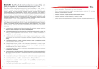 96 97
Diretriz 13 – Qualificação de instrumentos de execução direta, com
geração de ganhos de produtividade e eficiência para o SUS.
Essa diretriz envolverá questões relacionadas à organização interna ao Ministério da Saúde, buscando a
efetividade na execução das ações de responsabilidade direta do governo federal e da garantia de melhor
controle da aplicação dos recursos transferidos aos estados e municípios. As medidas decorrentes deverão
manter relação sistêmica com os demais entes da federação, visando o aprimoramento do SUS. Qualificar o
processo de planejamento constituirá condição para que se alcance resultados organizacionais e se maximize o
uso dos recursos, seja de infraestrutura, seja financeiro ou da força de trabalho. Tal desafio requererá uma ação
sistêmica, em que estejam envolvidos o Ministério da Saúde e seus órgãos vinculados, assim como as demais
esferas de gestão do SUS, com a adoção de pressupostos conceituais e metodológicos, conforme preconizado
pelo Pacto pela Saúde no tocante ao Sistema de Planejamento do SUS (PlanejaSUS).
A partir do aprimoramento dos objetivos organizacionais e da estruturação de processos de planejamento nos
vários espaços institucionais de decisão, bem como do debate sobre as políticas e construção de consenso, as
medidas a serem adotadas buscarão favorecer o envolvimento dos atores estratégicos, de modo a promover
maior democratização, participação e transparência. Nesse sentido, entre as iniciativas a serem implementadas,
destacam-se:
•	 o acompanhamento, avaliação e controle interno da gestão do SUS, com foco em resultados, tendo como
referência o contrato organizativo de ação pública e a garantia de acesso;
•	 a implementação federativa de uma cultura voltada para a ouvidoria ativa como instrumento de gestão, com
ampliação e fortalecimento do sistema nacional de ouvidoria, articulado às instâncias de controle social, e
adequação dos sistemas de informação;
•	 o monitoramento das demandas recebidas pelo sistema integrado das ouvidorias de serviços de saúde, de
modo a consolidá-las e transformá-las em indicadores quantitativos e qualitativos, disponíveis ao público
em geral;
•	 o desenvolvimento institucional da gestão orçamentária, financeira e contábil do Fundo Nacional de Saúde
e dos Fundos Estaduais e Municipais de Saúde;
•	 o fortalecimento da capacidade de gestão no SUS por meio do uso de ferramentas de economia da saúde,
da produção de informações sobre investimentos em estruturação física e tecnológica e apoio à gestão de
projetos de cooperação técnica nacional e internacional;
•	 a implantação de gestão por competências no MS e outras ações voltadas ao desenvolvimento institucional
e à modernização administrativa;
•	 a institucionalização da cultura de planejamento,monitoramento e avaliação que integre as diversas áreas do
MS, com ênfase na construção coletiva, no desenvolvimento institucional e no aprimoramento da articulação
interministerial;
•	 a incorporação do quesito raça-cor e etnia no planejamento, monitoramento e avaliação das ações e serviços;
•	 a modernização do processo de gestão de documentos e acesso à informação institucional;
•	 o desenvolvimento e consolidação da política da gestão da informação do SUS para propiciar transparência
e subsidiar a tomada de decisão;
•	 a qualificação e racionalização dos gastos e ampliação das fontes de recursos.
												Metas
•	 Apoiar a implantação de 125 ouvidorias/ano com sistema informatizado.
•	 Apoiar o desenvolvimento institucional da gestão orçamentária, financeira e contábil em 100% dos fundos
estaduais e municipais de saúde anualmente.
•	 Implantar e implementar o indicador nacional de acesso e qualidade em saúde.
•	 Implantar e implementar Portal da Transparência do Ministério da Saúde.
•	 Realizar quatro mil ações de controle interno e auditorias com foco nos contratos de ação pública até 2015.
----
 