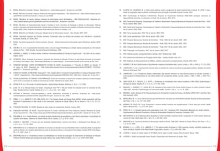 112 113
41.	 BRASIL. Ministério da Saúde. Datasus. Disponível em: <www.datasus.gov.br>. Acesso em: jun/2008.
42.	 BRASIL. Ministério da Saúde. Datasus: Sistema de Informações Hospitalares – SIH. Disponível em: <http://tabnet.datasus.gov.br/
cgi/deftohtm.exe?sih/cnv/miuf.def>. Acesso em: jun/2008.
43.	 BRASIL. Ministério da Saúde. Datasus: Sistema de Informações sobre Mortalidade – SIM-CGIAE/Dasis/SVS. Disponível em:
<http://tabnet.datasus.gov.br/cgi/deftohtm.exe?sim/cnv/obtuf.def>. Acesso em: jun/2008.
44.	 BRASIL. Ministério do Desenvolvimento Social e Combate à Fome. Secretaria de Avaliação e Gestão da Informação. Políticas
sociais e chamada nutricional quilombola: estudos sobre condições de vida nas comunidades e situação nutricional das crianças.
Brasília: MDS, 2008. (Cadernos de Estudos Desenvolvimento Social em Debate, n. 9).
45.	 BRASIL. Ministério do Trabalho e Emprego. Relação Anual de Informações Sociais – Rais. Brasília: MTE, 2007.
46.	 BRASIL. Secretaria Especial dos Direitos Humanos. Convenção sobre os direitos das pessoas com deficiência e protocolo
facultativo. Brasília, DF: SEDH, 2007.
47.	 BRASIL. Secretaria Especial dos Direitos Humanos. Sicorde – Sistema Nacional de Informações sobre Deficiência. Brasília: SEDH,
2002.
48.	 CARLINI, E.A. et al. II Levantamento Domiciliar sobre o Uso de Drogas Psicotrópicas no Brasil: estudo envolvendo as 108 maiores
cidades do País – 2005. Brasília: Secretaria Nacional Antidrogas, 2006.
49.	 CARRARA, S.; RAMOS, S. Política, direitos, violência e homossexualidade: 9ª Parada do Orgulho GLBT – Rio 2004. Rio de Janeiro:
Cepesc, 2005.
50.	 CHOMATAS, Eliane. Avaliação da presença e extensão dos atributos da Atenção Primária na rede básica de saúde no município
de Curitiba, Porto Alegre, 2007. Dissertação (Mestrado em Epidemiologia) – Universidade Federal do Rio Grande do Sul, 2007.
51.	 COMISSÃO NACIONAL SOBRE DETERMINANTES SOCIAIS DA SAÚDE. Apresentação à 1ª Reunião da CNDSS, em Brasília, 15
de março de 2006. Disponível em: <http://www.determinantes.fiocruz.br/pps/apresentacoes/Buss%20CNDSS_15%20mar.
pps#256,1>. Acesso em: jun/2008.
52.	 CONSELHO FEDERAL DE MEDICINA. Resolução nº 1652. Dispõe sobre a cirurgia de transgenitalismo e revoga a Resolução CFM nº
1.482/97. Disponível em: <http://www.portalmedico.org.br/resolucoes/CFM/2002/1652_2002.htm>. Acesso em: 16 nov. 2011.
53.	 CONSELHO NACIONAL DE COMBATE À DISCRIMINAÇÃO.Brasil sem homofobia:programa de combate à violência e à discriminação
contra GLTB e promoção da cidadania homossexual. Brasília: Ministério da Saúde, 2004.
54.	 EATON, W. W. et al. The burden of mental disorders. Epidemiologic Reviews, Baltimore, v. 30, p. 1-14, 2008.
55.	 ELIAS, P.E. et al. Atenção Básica em Saúde: comparação entre PSF e UBS por estrato de exclusão social no município de São
Paulo. Revista Ciência e Saúde Coletiva, [S.l.], v.11, n. 3, p. 633 – 641, 2006.
56.	 FACCHINI, R. Mulheres, homossexualidades e saúde: visibilizando demandas e caminhos. Disponível em: <http://www.
ciudadaniasexual.org/boletin/b16/Art_ReginaFacchini.pdf>. Acesso em: dez. 2006.
57.	 FIRMO, J. O. A.; BARRETO, S. M; LIMA-COSTA, M. F. The Bambui Health and Aging Study (BHAS): factors associated with the
treatment of hypertension in older adults in the community. Cadernos de Saúde Pública, Rio de Janeiro, v. 19, n. 3, p. 817-27,
2003.
58.	 FUNDAÇÃO NACIONAL DE SAÚDE. Atuação do setor saúde em saneamento. Brasília: Funasa, 2002.
59.	 FUNDAÇÃO NACIONAL DE SAÚDE. I Inquérito Nacional de Saúde e Nutrição dos Povos Indígenas. Brasília: Ministério da Saúde,
2010a.Disponível em:<http://www.funasa.gov.br/internet/desai/arquivos/Apresentacao_Iquerito.pdf>.Acesso em:16 nov.2011.
60.	 GIACOMIN, K. et al. Projeto Bambuí: um estudo de base populacional da prevalência e dos fatores associados à necessidade de
cuidador entre idosos. Cadernos de Saúde Pública, Rio de Janeiro, v. 21, p. 80-91, 2005.
61.	 GUANAIS, F.; MACINKO, J. Primary care and avoidable hospitalizations: evidence from Brazil. J. Ambulatory Care Manage, [S.l.],
v. 32, n. 2, p. 115-122, 2009.
62.	 HARZHEIM, Erno et al. Avaliação da qualidade do processo de atenção e da sua efetividade sobre a saúde do adulto no programa
saúde da família e em modelos alternativos na rede de atenção primária no município de Porto Alegre. Revista HCPA, Porto Alegre,
RS, v. 27, 2007. (Supl. 1).
63.	 HARZHEIM, Erno et al. Consistência interna e confiabilidade da versão em português do Instrumento de Avaliação da Atenção
Primária (PCATool-Brasil) para serviços de saúde infantil. Cad. Saúde Pública [online], v. 22, n. 8, p. 1649-1659, 2006.
64.	 OLIVEIRA, M.; FIGUEIREDO, N. D. Crítica sobre políticas, ações e programas de saúde implementaos no Brasil. In: LOPES, F. (org.).
Saúde da população negra no Brasil: contribuições para promoção e equidade. Brasília: Funasa, 2004.
65.	 IBGE. Coordenação de Trabalho e Rendimento. Pesquisa de Orçamentos Familiares 2008-2009: avaliação nutricional da
disponibilidade domiciliar de alimentos no Brasil. Rio de Janeiro: IBGE, 2010.
66.	 IBGE. Diretoria de Pesquisas. Coordenação de Trabalho e Rendimento. Pesquisa Nacional por Amostra de Domicílios Pnad – 2003.
Rio de Janeiro: IBGE, 2003.
67.	 IBGE. Diretoria de Pesquisas. Coordenação de Trabalho e Rendimento. Pesquisa Nacional por Amostra de Domicílios Pnad – 2008.
Rio de Janeiro: IBGE, 2008
68.	 IBGE. Censo agropecuário, 2004. Rio de Janeiro: IBGE, 2004.
69.	 IBGE. Censo populacional, 2000. Rio de Janeiro: IBGE, 2000.
70.	 IBGE. Pesquisa Nacional por Amostra de Domicílios – Pnad, 1998. Rio de Janeiro: IBGE, 1998.
71.	 IBGE. Pesquisa Nacional por Amostra de Domicílios – Pnad, 2003. Rio de Janeiro: IBGE, 2003.
72.	 IBGE. Pesquisa Nacional por Amostra de Domicílios – Pnad, 2007. Rio de Janeiro: IBGE, 2007.
73.	 IBGE. População rural brasileira, 2007. Rio de Janeiro: IBGE, 2007.
74.	 IPEA. Políticas sociais: acompanhamento e análise, 2007. Brasília: Ipea, 2008.
75.	 IPEA. Sistema de Indicadores de Percepção Social (Sips – Saúde). Brasília: Ipea, 2011.
76.	 IPEA. Objetivos de Desenvolvimento do Milênio: relatório nacional de acompanhamento. Brasília: IPEA, 2010.
77.	 KEARNEY, P. M. et al. Global burden of hypertension: analysis of worldwide data. Lancet, London, v. 365, n. 9455, p. 217-23, 2005.
78.	 LARANJEIRA,R.et al.I Levantamento nacional sobre os padrões de consumo de álcool na população brasileira.Brasília:Secretaria
Nacional Antidrogas, 2007.
79.	 LEWINGTON, S. et al. Prospective studies collaboration. Age-specific relevance of usual blood pressure to vascular mortality: a
meta-analysis of individual data for one million adults in 61 prospective studies. Lancet, London, v. 360, n. 9349, p. 1903-1913,
2002.
80.	 LIMA-COSTA, M. F.; PEIXOTO, S. V.; GIATTI, L. Tendências da mortalidade entre idosos brasileiros (1980-2000). Epidemiologia e
Serviços de Saúde, Brasília, DF, v. 13, n. 4, p. 217-228, 2004.
81.	 MACINKO, J.; GUANAIS, F. C.; SOUZA, M. F. M. Evaluation of the impact of the Family Health Program on infant mortality in Brazil,
1990-2002. Journal of Epidemiology and Community Health, London, v. 60, n. 1, p. 13-19. 2006.
82.	 MACINKO, James.Analysis of the Pesquisa Nacional de Demografia e Saúde da Criança e da Mulher (PNDS 2007): draft text. New
York University, 2009.
83.	 MAGALHÃES,M.O.C.et al.Fatores de risco para demência em uma área rural do Nordeste do Brasil.Arquivos de Neuropsiquiatria,
São Paulo, v. 66, n. 2, p. 157-162, 2008.
84.	 MARINHO DE SOUZA, M. F. et al. Reductions in firearm-related mortality and hospitalizations in Brazil after gun control. Health
Affairs, Millwood VA, v. 2, p. 575-584, 2007.
85.	 PEREZ, M. A. G. O trabalho doente entre assentados rurais. 59 f., Campinas,1997. Dissertação (Mestrado em Saúde Coletiva) –
Departamento de Medicina Preventiva e Social da Universidade Estadual de Campinas, Campinas, 2001.
86.	 MATIJASEVICH, A. et al. Widening ethnic disparities in infant mortality in southern Brazil: comparison of 3 birth cohorts. American
Journal of Public Health, New York, v. 98, n. 4, p. 692-668. 2008.
87.	 MONTEIRO et al. Causas do declínio da desnutrição infantil no Brasil, 1996-2007. Revista de Saúde Pública, São Paulo, v. 43, n.
1, p. 35-43, 2009.
88.	 MURRAY, C. J. L.; LOPEZ, A. D.; JAMISON, D. T. The global burden of disease in 1990: summary results, sensitivity analysis and
future directions. Bulletin of the World Health Organization, Geneva, v. 72, p. 495-509, 1994.
89.	 OLIVEIRA, F. Saúde da mulher negra. In: OFICINAS mulher negra e saúde: manual. Belo Horizonte: Mazza, 1998.
90.	 OLIVEIRA, F. Saúde da população negra. Brasília: Organização Pan-Americana da Saúde, 2003.
 