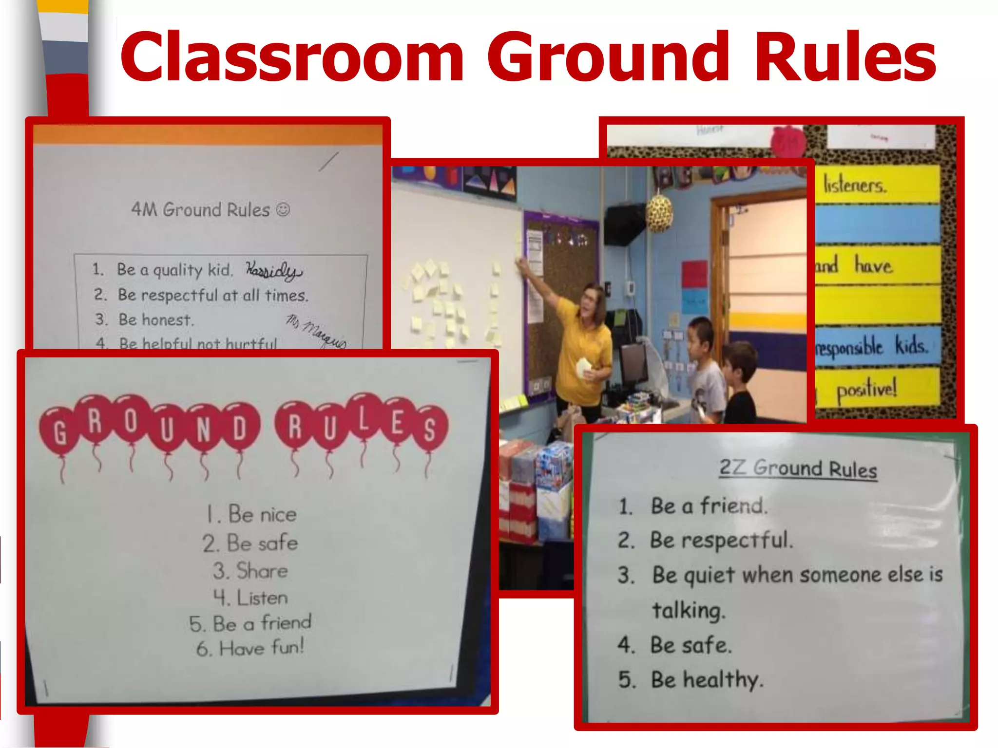 Classroom Ground Rules
 