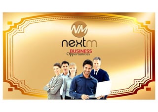 Plano novo NextM-Chegou a sua Oportunidade