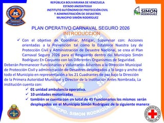 Plan Operativo Carnaval Seguro 2026 en Municipio Simón Rodríguez ...