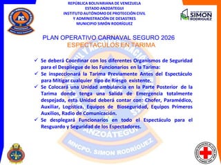 Plan Operativo Carnaval Seguro 2026 en Municipio Simón Rodríguez ...