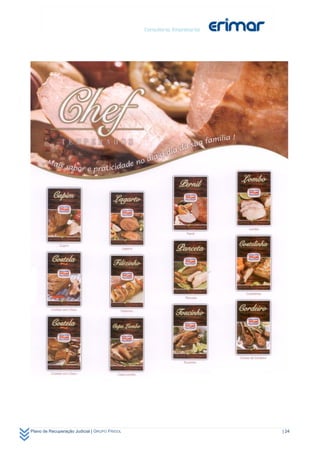 Plano de Recuperação Judicial | GRUPO FRIGOL   | 24
 