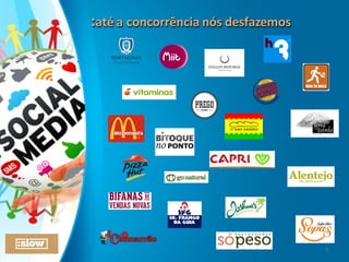 :até	
  a	
  concorrência	
  nós	
  desfazemos:até	
  a	
  concorrência	
  nós	
  desfazemos
7
 