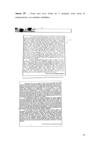 30
Anexo IV – Textos para breve leitura do 1º parágrafo como forma de
enriquecimentos aos conteúdos trabalhados
 