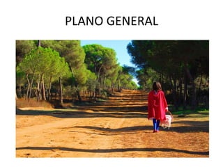 PLANO GENERAL