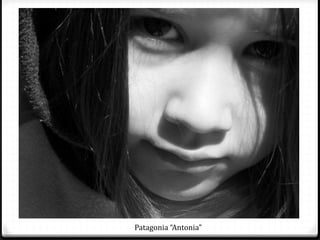 Patagonia “Antonia”
 