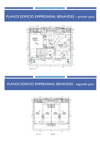 PLANOS EDIFICIO EMPRESARIAL BENAVIDES – primer piso

PLANOS EDIFICIO EMPRESARIAL BENAVIDES - segundo piso

 