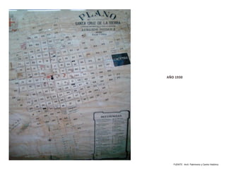 FUENTE: Arch. Patrimonio y Centro Histórico
 