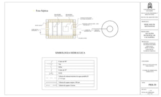 TUBO DE VENTILACION
DE FIERRO DIAMETRO = 2"
REGISTRO
60cm X 60cm FoFo
. .
..
. .
..
. .
..
. .
..
CAMPO DE
DISTRIBUCION ABSORCION
POZO DE
PROPORCION 1 : 5
MORTERO CEMENTO GRIS - A.RIO
REGISTRO
60cm X 60cm FoFo
TUBO DE PVC
DIAMETRO = 4"
MURO TEZON
ENJARRE PULIDO
Fosa Séptica
A'A
SIMBOLOGIA HIDRAULICA
Codo de 90°
Tee
Sifon
Codo de 45°
Grifo
Tuberia de abastecimiento de agua potable Ø
1
2" 315 psi
Tuberia de aguas negras 160 psi
Tuberia de aguas Lluvias
ESCALA:
1 : 50
FECHA DE IMPRESION:
FEB. 2013
HOJA:
PRB-30
UNIVERSIDAD DE EL
SALVADOR
FACULTAD DE INGENIERIA Y
ARQUITECTURA
ESCUELA DE ARQUITECTURA
PROPUESTA:
MERCADO DE
ARTESANIAS
PROPIETARIO:
ALCALDIA
MUNICIPAL DE
CACAOPERA
PRESENTAN:
GUZMÁN GONZALEZ,
WILFREDO EDUARDO
LOPEZ CRUZ,
BORIS ALFREDO
LOPEZ RIVAS,
PATRICIA CAROLINA
CONTENIDO:
DETALLE EN PLANTA DE
FOSA SEPTICA
CUADRO DE SIMBOLOGIA
HIDRAULICA
 
