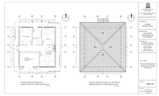 RECEPCION
GERENTE
CAFE
SALA DE
REUNIONES
AREA DE
MANTENIMIENTO
GENERAL
CONTABILIDAD
PROYECCION DE ALERO
PROYECCION DE ALERO
PROYECCIONDEALERO
PROYECCIONDEALERO
PLANTA ARQUITECTÓNICA DE
ADMINISTRACIÓN CAMPO RECREATIVO
esc. 1:100
2.15 3.00
8.04
4.00
2.89
1.55
3.36
9.11
4.56 3.48
8.04
A B C D
A B C D
1
2
3
4
1
2
3
4
8.91
A A
PLANTA ARQUITECTÓNICA DE TECHOS DE
ADMINISTRACIÓN CAMPO RECREATIVO
esc. 1:100
9.11
8.04
A B C D
A B C D
1
2
3
4
1
2
3
4
8.91
A A
30%
30%
30%
30%
ESCALA:
LA INDICADA
FECHA DE IMPRESION:
FEB. 2013
HOJA:
PRC-07
UNIVERSIDAD DE EL
SALVADOR
FACULTAD DE INGENIERIA Y
ARQUITECTURA
ESCUELA DE ARQUITECTURA
PROPUESTA:
CAMPO
RECREATIVO
PROPIETARIO:
ALCALDIA
MUNICIPAL DE
CACAOPERA
PRESENTAN:
GUZMÁN GONZALEZ,
WILFREDO EDUARDO
LOPEZ CRUZ,
BORIS ALFREDO
LOPEZ RIVAS,
PATRICIA CAROLINA
CONTENIDO:
PLANTA ARQUITECTÓNICA Y
PLANTA DE TECHOS DE
ADMINISTRACIÓN CAMPO
RECREATIVO
 