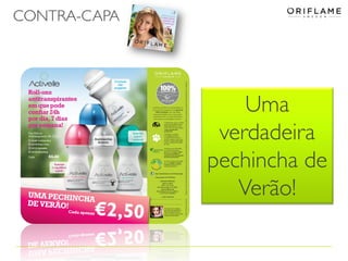 CONTRA-CAPA
Uma
verdadeira
pechincha de
Verão!
 