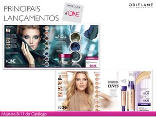 PÁGINAS 8-11 do Catálogo
PRINCIPAIS
LANÇAMENTOS
 