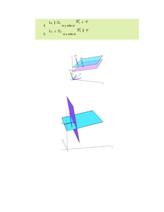 4. si y sólo si
5. si y sólo si
 