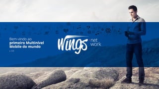 Wingsnetwork - Wellington Ramalho