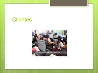 Clientes
 