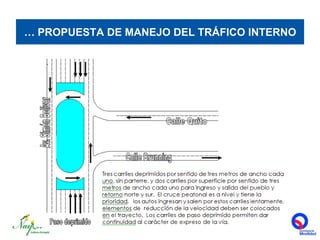 … PROPUESTA DE MANEJO DEL TRÁFICO INTERNO