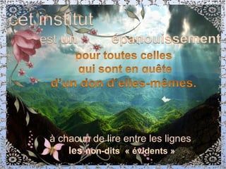 à chacun de lire entre les lignes
les non-dits « évidents »
 