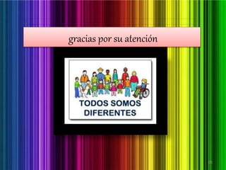 gracias por su atención
65
 