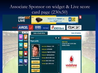 Associate Sponsor on widget & Live score card page (230x50) 