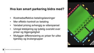 Plansatsing og parkering - parkering som sentralt virkemiddel i byutviklingen - 04.03.16