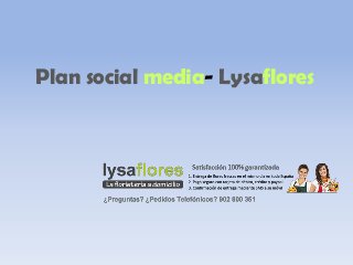 Plan social media- Lysaflores
 