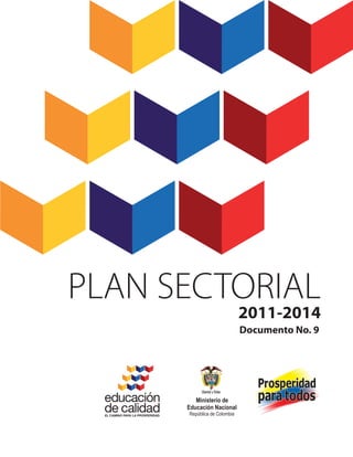 PLAN SECTORIAL
         2011-2014
         Documento No. 9
 