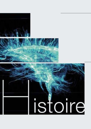 H   istoire
 