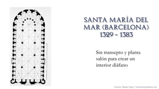 Sin transepto y planta
salón para crear un
interior diáfano
Carmen Águila, https://hortushesperidum.com
 
