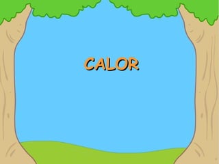 CALOR 