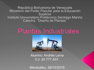 Alumno: Andrés Leiva
C.I: 20.777.537.
Maracaibo, 28/10/2019
 