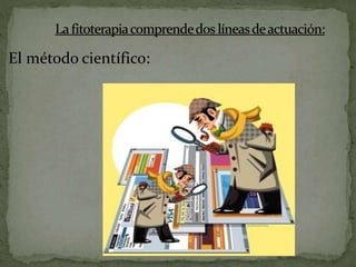 El método científico:
 