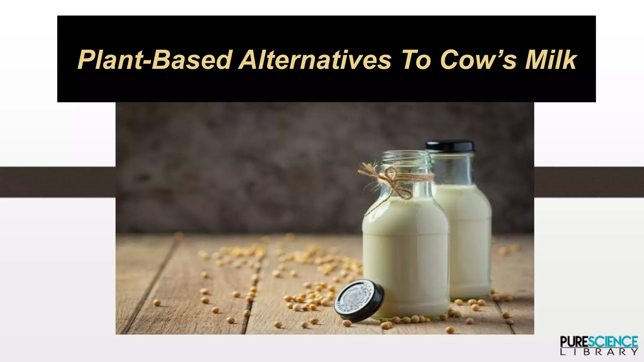 Photo inspiration: Gallery Detail: Plant Based Alternatives To Cow Milk