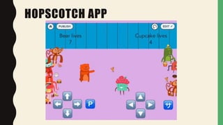 HOPSCOTCH APP
 