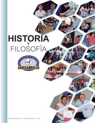 HISTORIAY
FILOSOFÍA
DEPARTAMENTO DE CAPACITACIÓN -2020
 