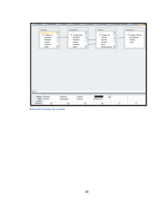 20
Ilustración 6 diseño de consulta
 