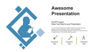 Awesome
Presentation
ALLPPT Layout
Clean Text Slide for your Presentation
You can simply impress your audience and add a u...