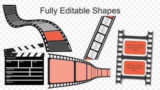 Fully Editable Shapes
Place Your Picture
Here And Send To
Back
Place Your Picture
Here And Send To
Back
PRODUCTION
SCENE
DIRECTOR
CAMERA
DATE
ROLL TAKE
PROD.CO.
 