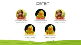 CONTENT
Copy paste fonts. Choose the
only option to retain text.
Text here
Copy paste fonts. Choose the
only option to retain text.
Text here
Copy paste fonts. Choose the
only option to retain text.
Text here
Copy paste fonts. Choose the
only option to retain text.
Text here
Copy paste fonts. Choose the
only option to retain text.
Text here
 